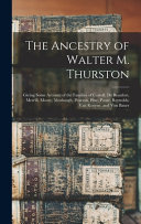 The Ancestry of Walter M. Thurston