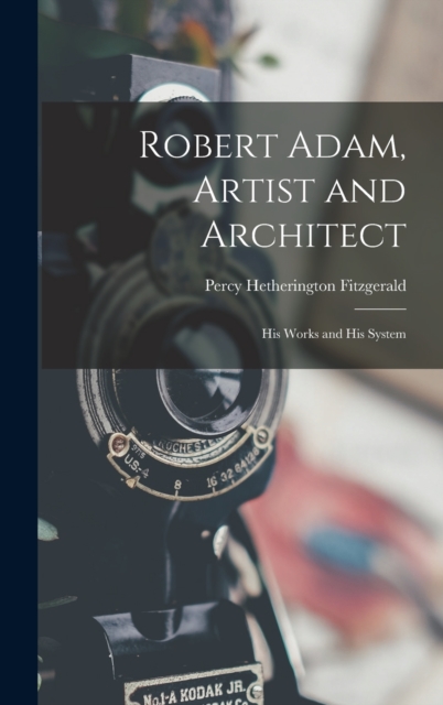 Robert Adam, Artist and Architect
