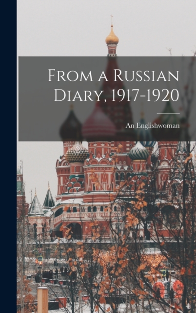 From a Russian Diary, 1917-1920