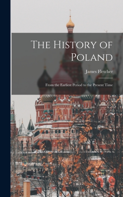The History of Poland