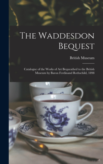 The Waddesdon Bequest