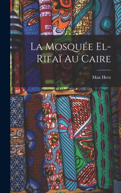 La mosquee el-Rifai au Caire