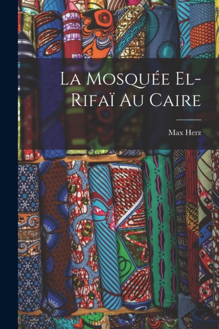 La mosquee el-Rifai au Caire