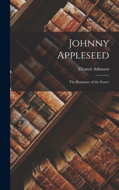 Johnny Appleseed