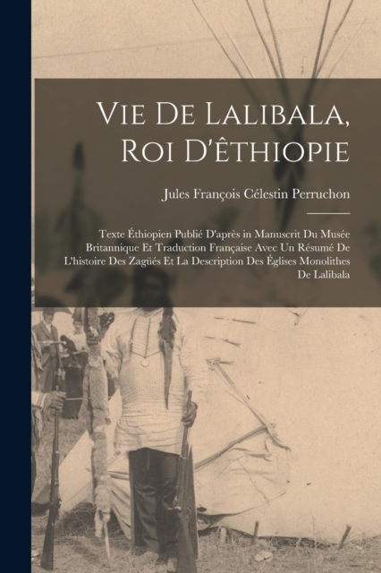 Vie De Lalibala, Roi D'ethiopie