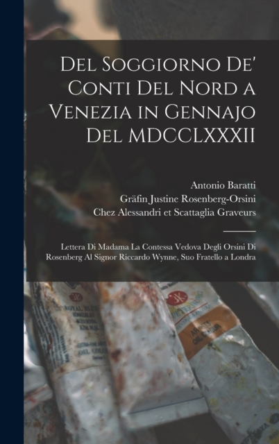 Del soggiorno de' conti del Nord a Venezia in gennajo del MDCCLXXXII