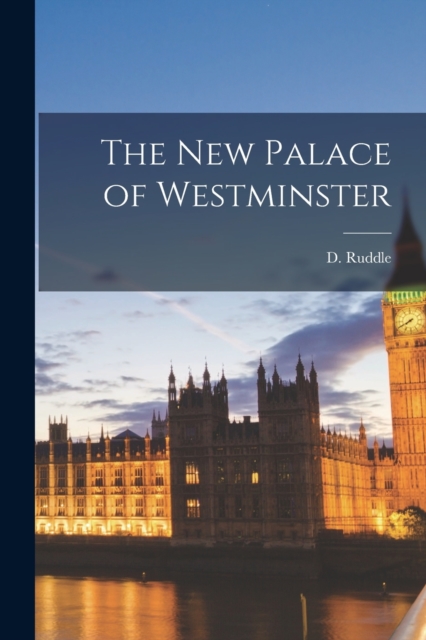 The New Palace of Westminster