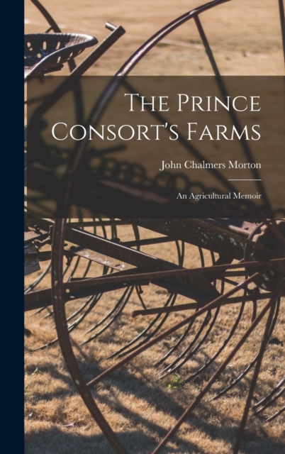 The Prince Consort's Farms