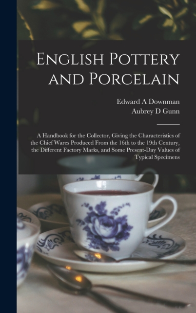 English Pottery and Porcelain