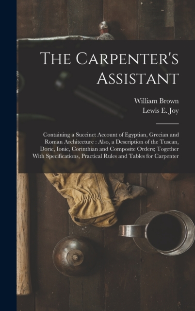 The Carpenter's Assistant