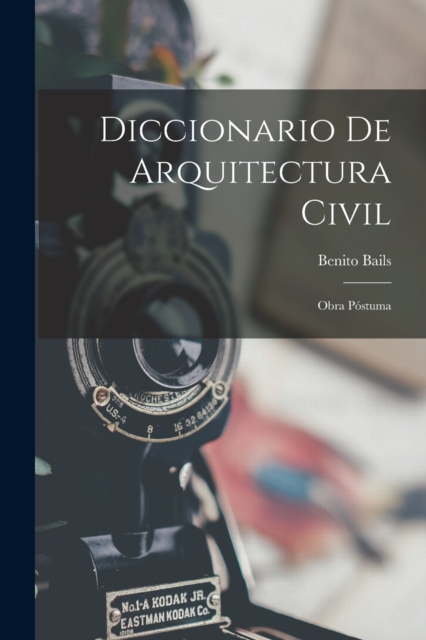Diccionario De Arquitectura Civil