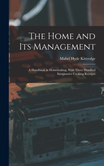 The Home and Its Management