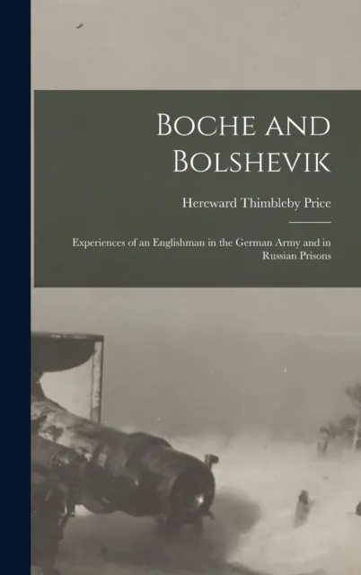 Boche and Bolshevik