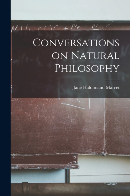 Conversations on Natural Philosophy