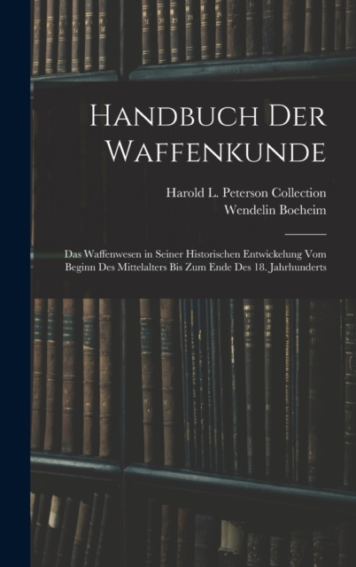 Handbuch Der Waffenkunde