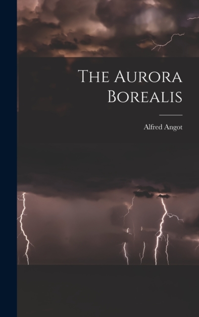 The Aurora Borealis