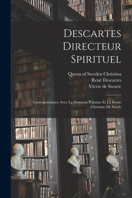 Descartes directeur spirituel