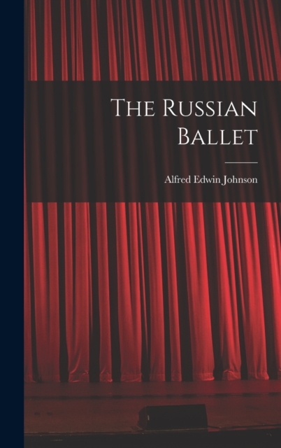 The Russian Ballet