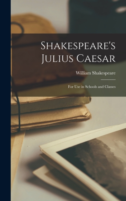 Shakespeare's Julius Caesar
