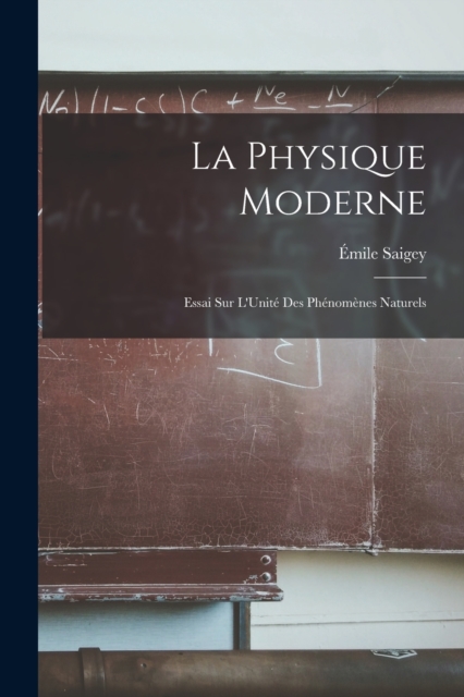 La Physique Moderne