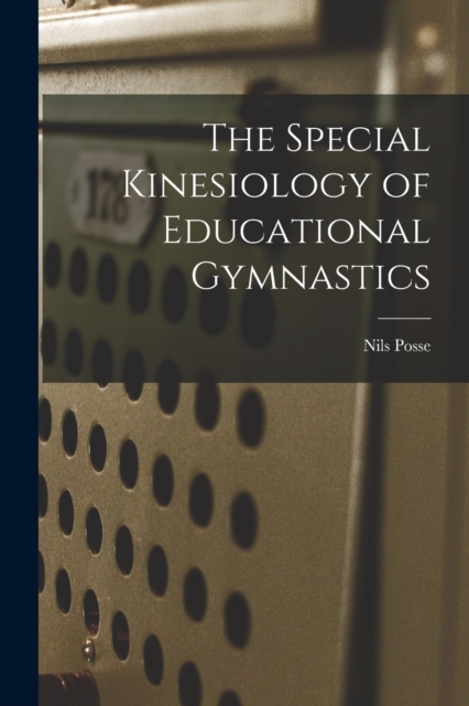 The Special Kinesiology of Educational Gymnastics