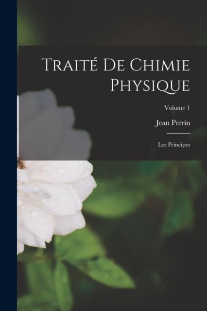 Traite De Chimie Physique