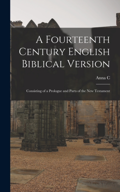 A fourteenth century English Biblical version