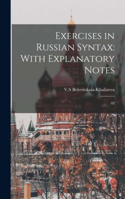 Exercises in Russian Syntax