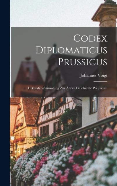 Codex Diplomaticus Prussicus