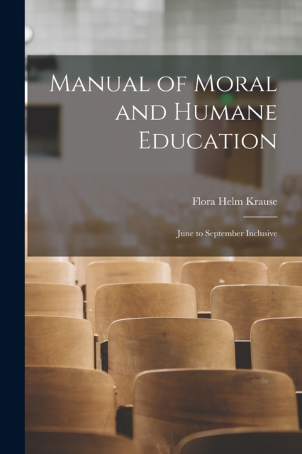 Manual of Moral and Humane Education
