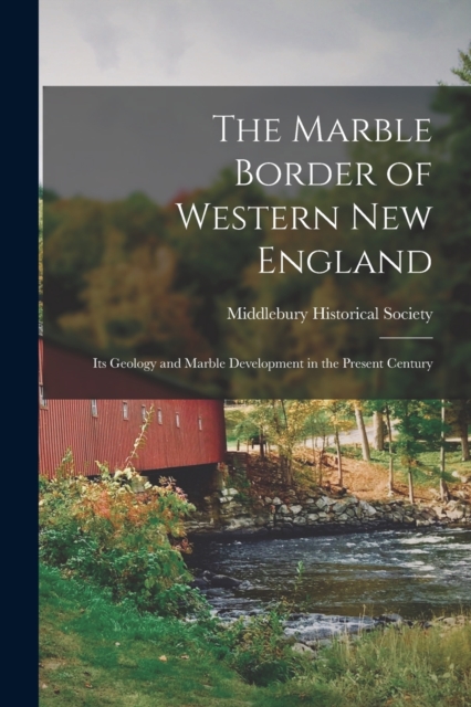 The Marble Border of Western New England