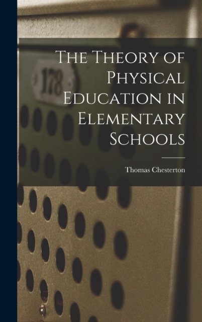 The Theory of Physical Education in Elementary Schools
