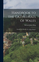 Handbook to the Cathedrals of Wales