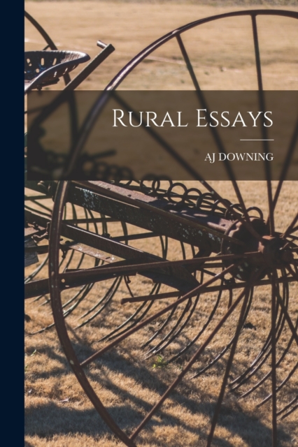 Rural Essays