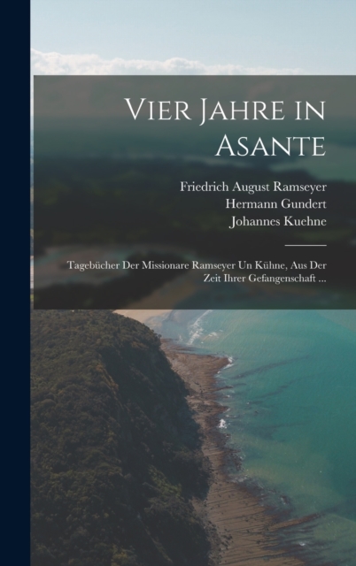 Vier Jahre in Asante
