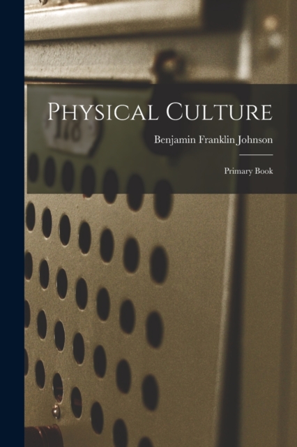 Physical Culture