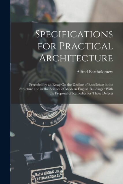 Specifications for Practical Architecture