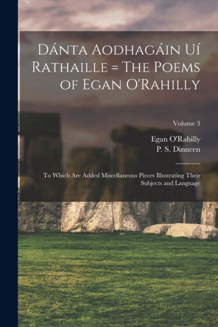 Danta Aodhagain Ui Rathaille = The Poems of Egan O'Rahilly