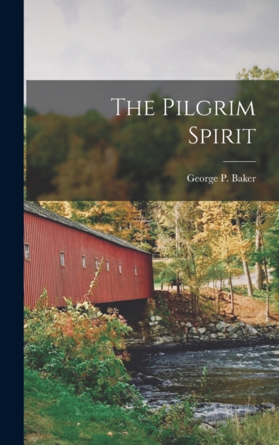 The Pilgrim Spirit