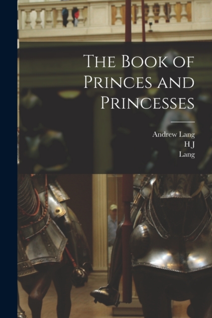 The Book of Princes and Princesses