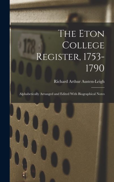 The Eton College Register, 1753-1790