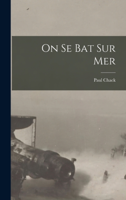 On se bat sur mer