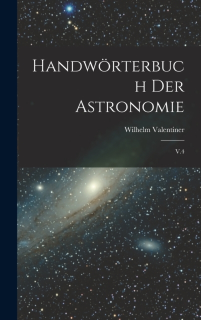 Handworterbuch der astronomie