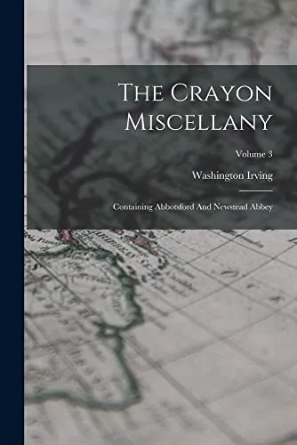 The Crayon Miscellany
