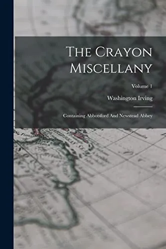 The Crayon Miscellany