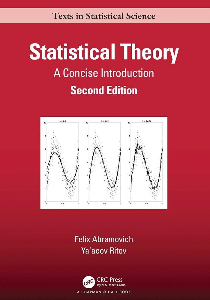 Statistical Theory : A Concise Introduction