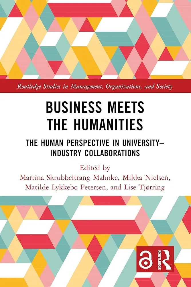 Business Meets the Humanities : The Human Perspective in University-Industry Collaboration