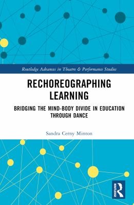 Rechoreographing Learning