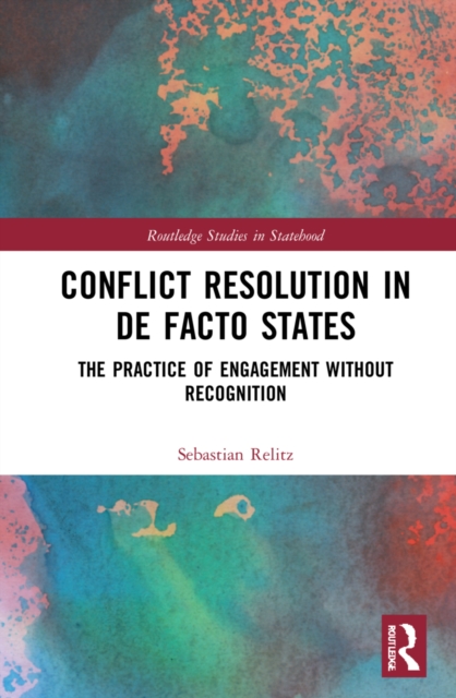 Conflict Resolution in de Facto States