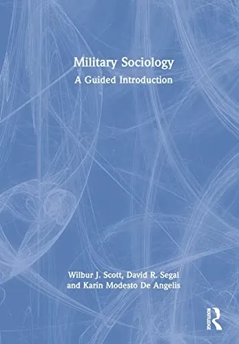 Military Sociology : A Guided Introduction